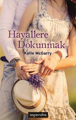 Hayallere Dokunmak Katie McGarry Aspendos Yayıncılık ürün görseli