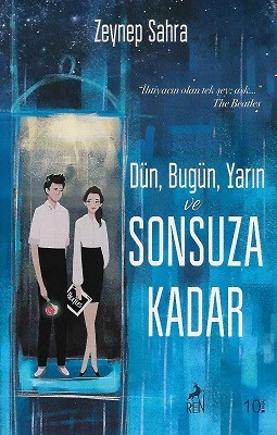 Dün Bugün Yarın ve Sonsuza Kadar Zeynep Sahra Ren Kitap ürün görseli