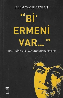 Bi' Ermeni Var Adem Yavuz Arslan Timaş Yayınları ürün görseli