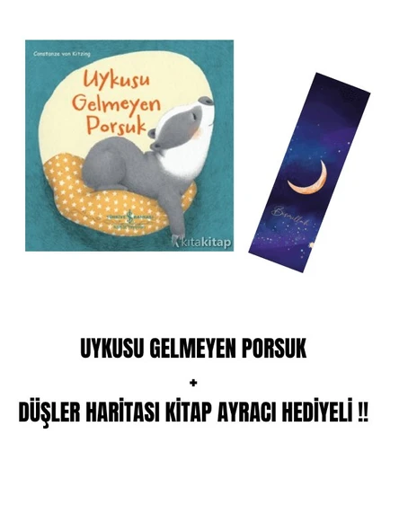 UYKUSU GELMEYEN PORSUK + DÜŞLER HARİTASI KİTAP AYRACI HEDİYELİ !! ürün görseli
