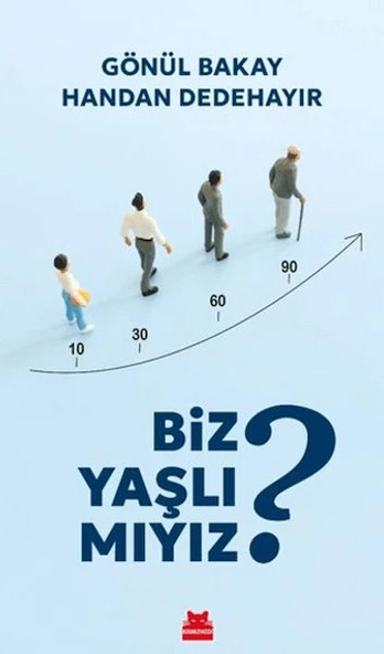 Biz Yaşlı Mıyız? ürün görseli