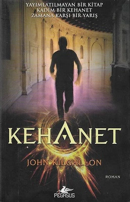 Kehanet John Kilgallon Pegasus Yayınları ürün görseli
