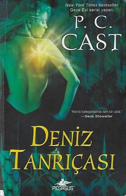 Deniz Tanrıçası - Tanrıça Serisi 1. Kitap P. C. Cast Pegasus Yayınları ürün görseli