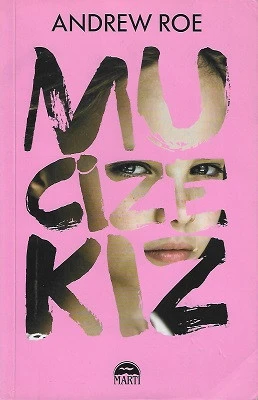 Mucize Kız Andrew Roe Martı Yayınları ürün görseli