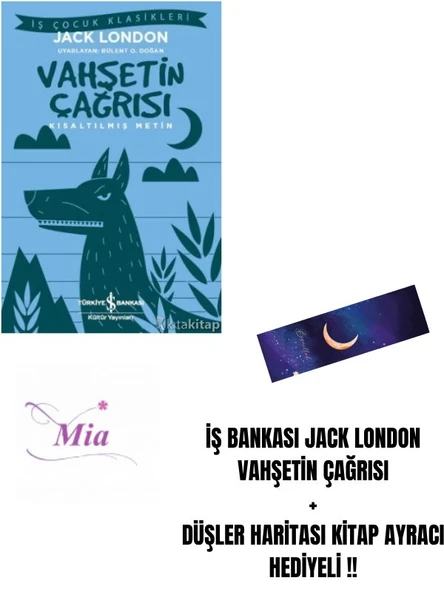 İŞ BANKASI JACK LONDON VAHŞETİN ÇAĞRISI + DÜŞLER HARİTASI KİTAP AYRACI HEDİYELİ !! ürün görseli