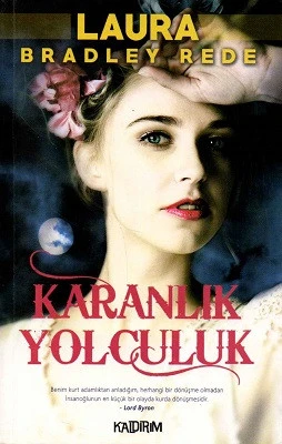 Karanlık Yolculuk Laura Bradley Rede Kaldırım Yayınları ürün görseli