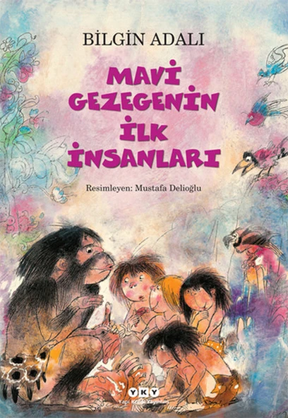 Mavi Gezegenin İlk İnsanları ürün görseli