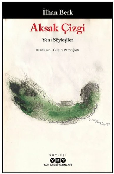 Aksak Çizgi - Yeni Söyleşiler - İlhan Berk ürün görseli