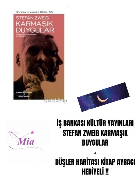İŞ BANKASI KÜLTÜR YAYINLARI STEFAN ZWEIG KARMAŞIK DUYGULAR + DÜŞLER HARİTASI KİTAP AYRACI HEDİYELİ !! ürün görseli