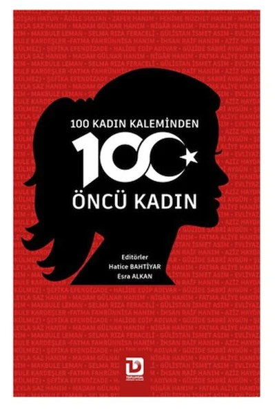 100 Kadın Kaleminden 100 Öncü Kadın ürün görseli