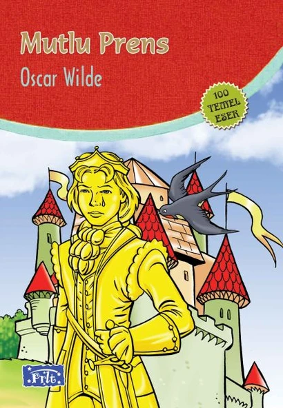 Mutlu Prens (100 Temel Eser - İlköğretim) ürün görseli