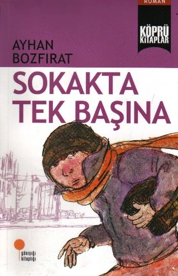 Köprü Kitaplar 2 - Sokakta Tek Başına ürün görseli