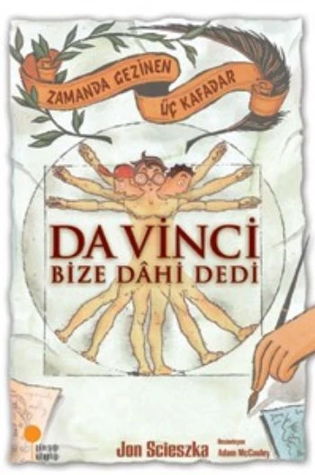 Zamanda Gezinen Üç Kafadar - Da Vinci Bize Dahi Dedi ürün görseli
