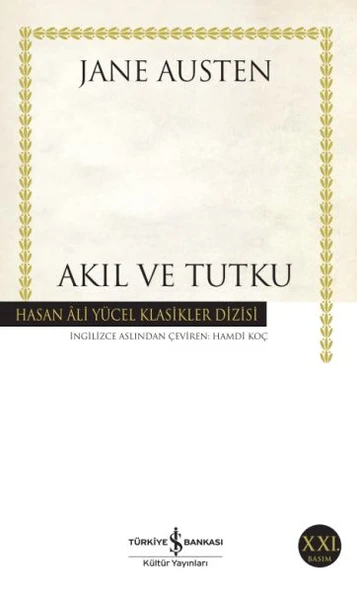 Akıl ve Tutku - Hasan Ali Yücel Klasikleri ürün görseli
