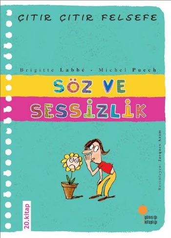 Çıtır Çıtır Felsefe 20 - Söz ve Sessizlik ürün görseli