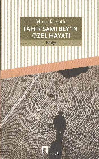 Tahir Sami Bey'in Özel Hayatı ürün görseli
