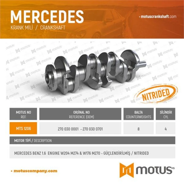 Mercedes Krank MILI (m270, M274, 8 Balta, Guclendirilmis/ Nitrided) X156 13> W176 12>18 W246 11>18 C117 13>19 - Motus 1206 ürün görseli 1