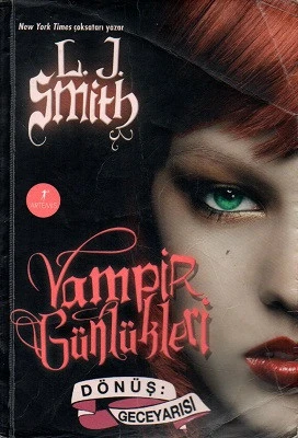 Dönüş: Gece Yarısı - Vampir Günlükler 5. Kitap L. J. Smith Artemis Yayınları ürün görseli