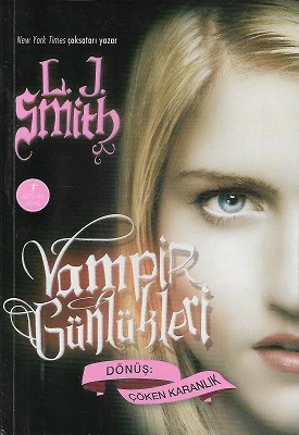 Dönüş : Çöken Karanlık - Vampir Günlükleri 3. Kitap L. J. Smith Artemis Yayınları ürün görseli