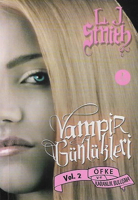 Öfke ve Karanlık Buluşma - Vampir Günlükleri 2. Kitap L. J. Smith Artemis Yayınları ürün görseli