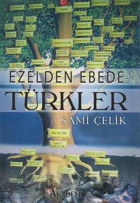 Ezelden Ebede Türkler Sami Çelik Akademi ürün görseli