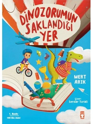 Dinozorumun Saklandığı Yer- Timaş Yayınları ürün görseli 1