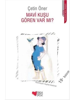 Mavi Kuşu Gören Var Mı?- Can Çocuk Yayınları ürün görseli 1