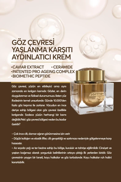Softto Plus GÖZ ÇEVRESİ YAŞLANMA KARŞITI AYDINLATCI KREM 30 ML - Resim 4