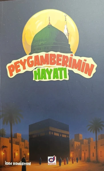 Peygamberin Hayatı Yarışma Kitabı Dua Yayın (İlk- Ortaokul Seviyesi) Peygamber Sevdalıları ürün görseli 1
