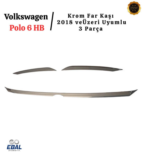 VW Polo 6 HB Krom Far Kaşı 2 Parça 2018 Ve Üzeri P. Çelik - Resim 2