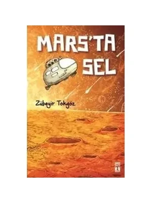 Mars'ta Sel - Timaş Yayınları ürün görseli 1