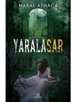 Yaralasar 2 - Ephesus Yayınları ürün görseli 1