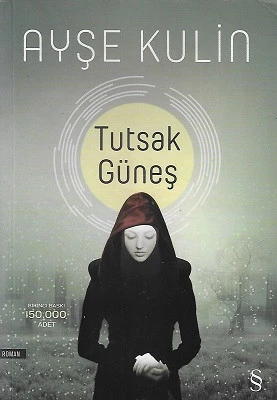 Tutsak Güneş Ayşe Kulin Everest Yayınları ürün görseli