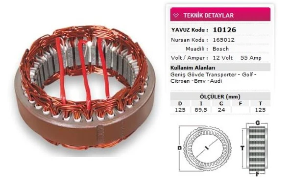 Vag Stator Bosch Tip 12v 55a Genis Govde T Porter Golf Citroen Bmv Audı Nursan 165012 - Yavuz 10 126 ürün görseli