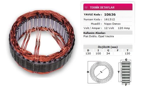 Fiat Stator Denso Tip 12v 120a Doblo Vectra Nursan 161312 - Yavuz 10 636 ürün görseli