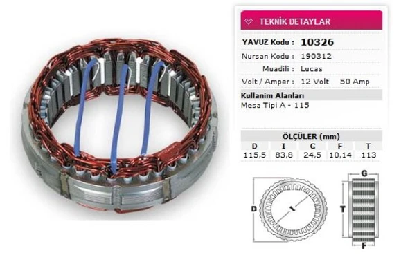 Fiat Stator Lucas Tip 12v 50a Mesa Tipi A 115 Nursan 190312 - Yavuz 10 326 ürün görseli