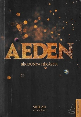 AEDEN - Bir Dünya Hikayesi Akilah Azra Kohen Destek Yayınları ürün görseli