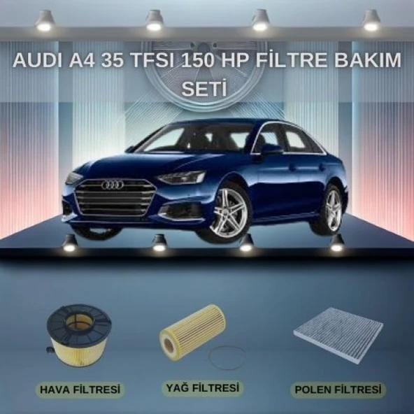 AUDI A4 35 TFSI 150 hp Filtre Bakım Seti ürün görseli 1