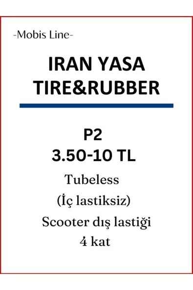 IRAN YASA TIRE&RUBBER Yasa P2 Motosiklet Scooter Dış Lastiği 350-10 Tubeless Tl (İÇ LASTİKSİZ) Ön/arka - Resim 5