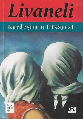 Kardeşimin Hikayesi Zülfü Livaneli Doğan Kitap ürün görseli