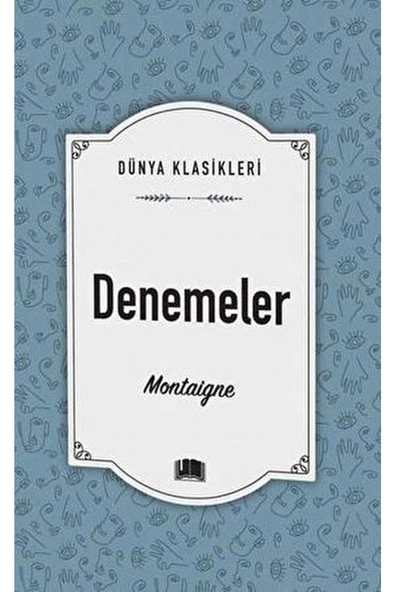 Ema Kitap Denemeler / Michel De Montaigne / / 9786258470130 ürün görseli 1