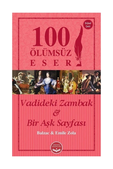 Dionis Yayınları Vadideki Zambak Ve Bir Aşk Sayfası - 100 Ölümsüz Eser ürün görseli 1