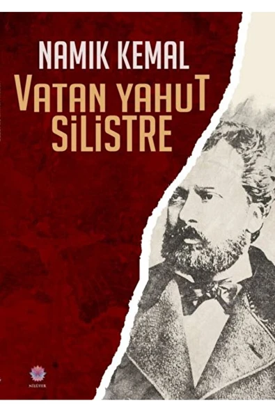 Nilüfer Yayınları Vatan Yahut Silistre / Namık Kemal / Nilüfer Yayınları / 9786055907020 ürün görseli 1