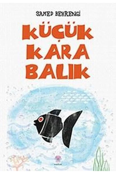 Nilüfer Yayınları Küçük Kara Balık - Samed Behrengi - ürün görseli 1