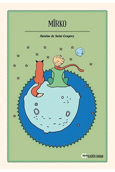 Aram Yayınları Mirko / Antoine De Saint-exupery / / 9789758242733 ürün görseli 1