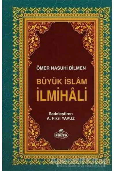 Ravza Yayınları Büyük Islam Ilmihali (2. Hamur) - Sadeleştirilmiş - Ömer Nasuhi Bilmen - ürün görseli 1