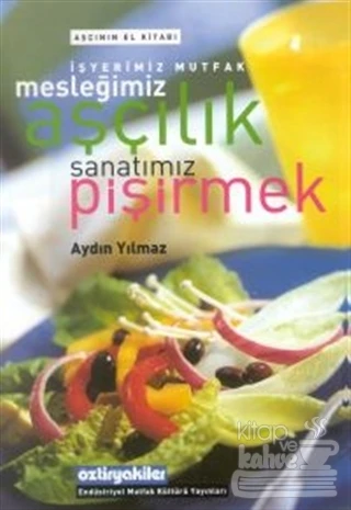 İşyerimiz Mutfak Mesleğimiz Aşçılık Sanatımız ürün görseli 1