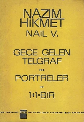 Gece Gelen Portreler 1+1=Bir Nazım Hikmet, Nail V İzlem Yayınları ürün görseli