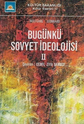 Bugünkü Sovyet İdeolojisi 2 Wolfgang Leonhard Kültür Bakanlığı Yayınları ürün görseli