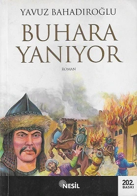 Buhara Yanıyor Yavuz Bahadıroğlu Nesil Yayınları ürün görseli